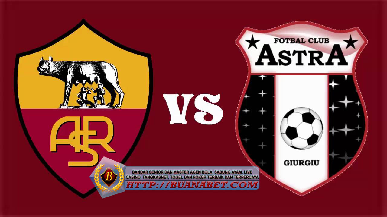 Prediksi Pertandingan Astra Giurgiu vs AS Roma 9 Des 2016